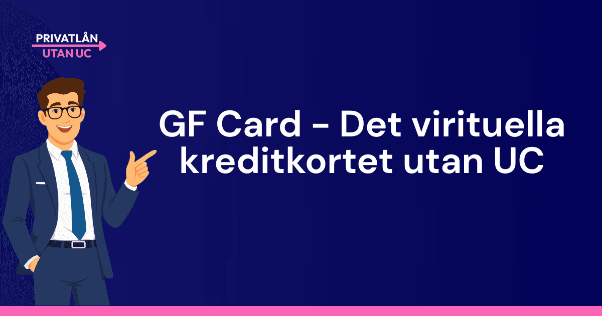 GF Card – Det virtuella kreditkortet utan UC