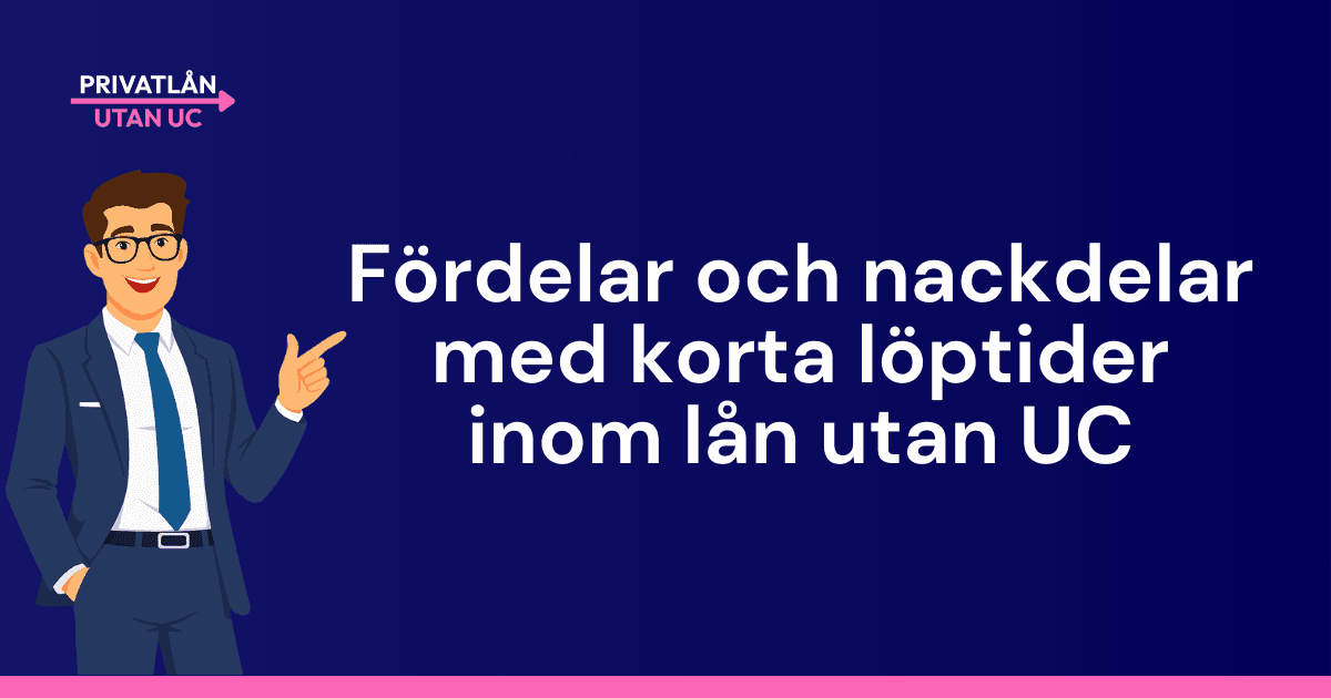 fördelar nackdelar korta löptider