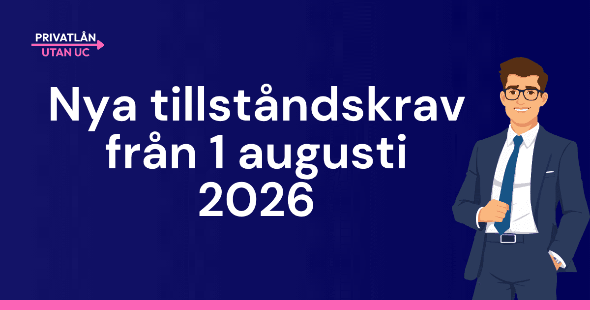nya tillståndskrav på lånemarknaden